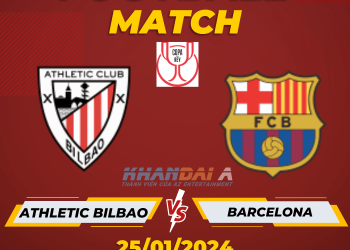 Soi Kèo Athletic Bilbao vs Barcelona, 03:30 - 25/01/2024